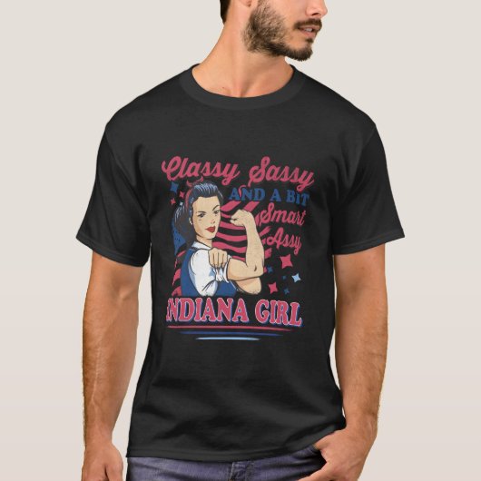Classy Sassy And A Bit Sm Assy Indiana T-Shirt (Vorderseite)