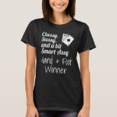Classy Sassy And A Bit Smart Assy Hand & Foot Winn T-Shirt (Vorderseite)