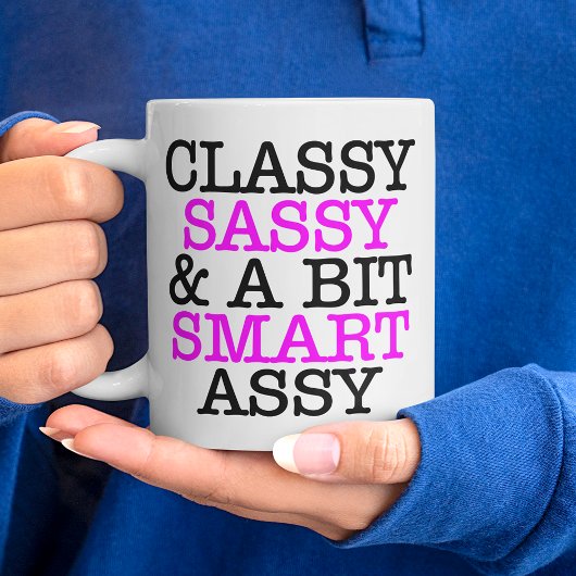 Classy Sassy and A Bit Smart Assy Jumbo Mug Jumbo-Tasse