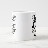 Classy Sassy Funny Quotes Mug Jumbo-Tasse (Vorderseite)
