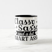 Classy Sassy Tasse (Mittel)