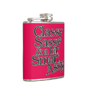 Classy Sassy und ein bisschen Smart Assy Flachmann (Rechts)