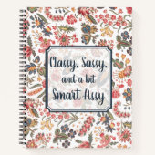 Classy Sassy und ein bisschen Smart Assy Funny Flo Notizblock (Vorderseite)