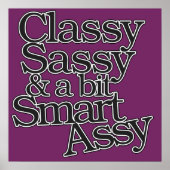 Classy Sassy und ein bisschen Smart Assy Poster (Vorne)