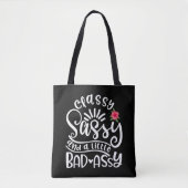 Classy Sassy und ein wenig schlechte Assy Sassy Fr Tasche (Vorderseite)