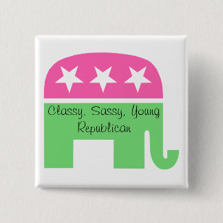 Classy, Sassy, Young Republikaner Button