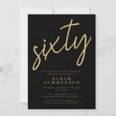 Classy Script Sixty Black Gold 60th Birthday Party Einladung (Vorderseite)