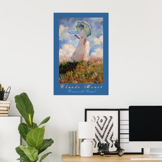 Claude Monet: Frau mit Sonnenschirm Poster (Heimbüro)