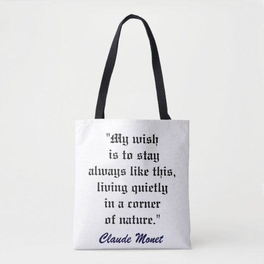 CLAUDE MONET ZITAT artbag Tasche (Vorderseite)