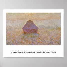 Claude Monets Kornstadel, Sonne im Nebel (1891) Poster