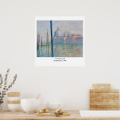 Claude Monets Le Grand Canal Poster (Küche)