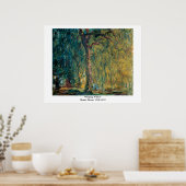 Claude Monets schleichender Willow Poster (Küche)