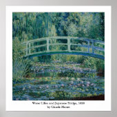 Claude Monets Water Lilies und Japanische Brücke Poster (Vorne)