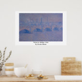 Claude Monets Waterloo-Brücke Poster (Küche)