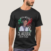 Claudia Sheinbaum Pardo Mexikanischer Präsident T-Shirt (Vorderseite)