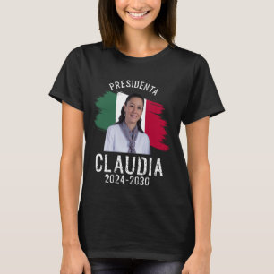 Claudia Sheinbaum Präsident, mexikanischer Präside T-Shirt