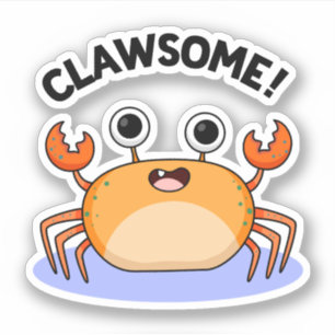 Clawsome Funny Phantastisch Crab Pub Aufkleber