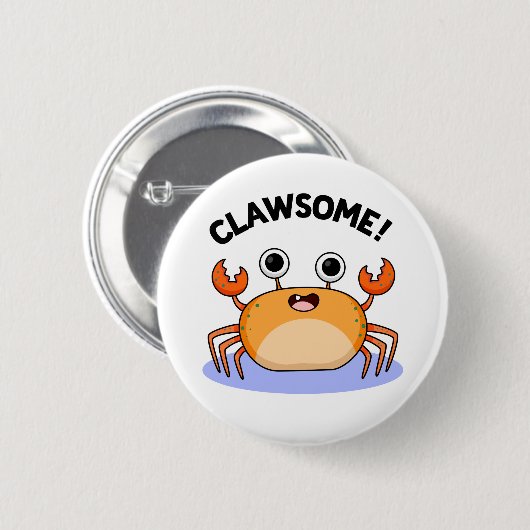 Clawsome Funny Phantastisch Crab Pub Button (Vorne & Hinten)