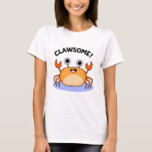 Clawsome Funny Phantastisch Crab Pub T-Shirt (Vorderseite)