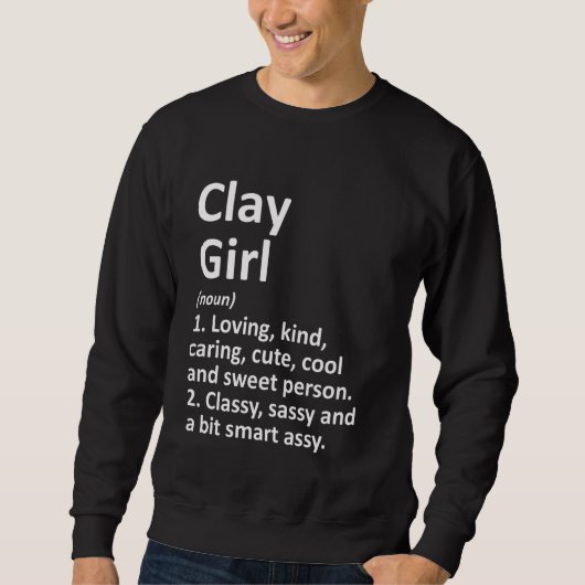 Clay Girl Al Alabama Funny City Zuhause Roots Sweatshirt (Vorderseite)