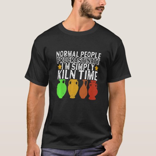 Clay Potter Keramik Pottery Artwork Potterie 2 T-Shirt (Vorderseite)