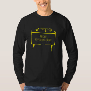 Claymore-Mine gegen den Feind gerichtete Militär-W T-Shirt