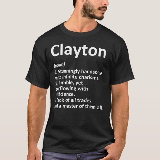 CLAYTON Definition Personalisiert Name Funny Birth T-Shirt (Vorderseite)