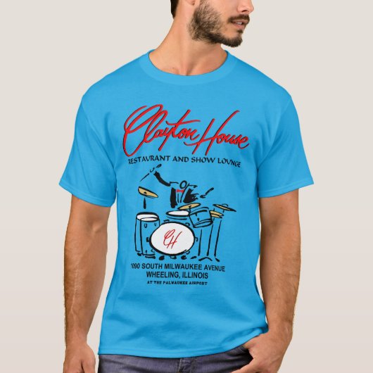 Clayton House Restaurant und Show Lounge, Rad T-Shirt (Vorderseite)