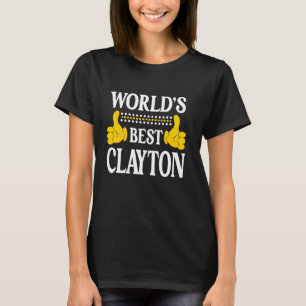 Clayton Nachname Team Familie Nachname Weltbeste T-Shirt