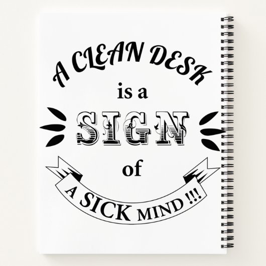 Clean Desk Funny Quotes Notebook Notizblock (Rückseite)