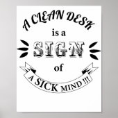 Clean Desk Funny Quotes Poster (Vorne)