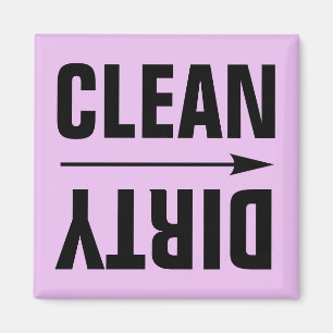 CLEAN DIRTY KÜHLSCHRANKMAGNETS MAGNET