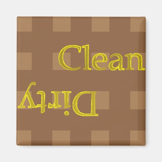 Clean Dirty Schachbrett Brown Magnet (Vorne)