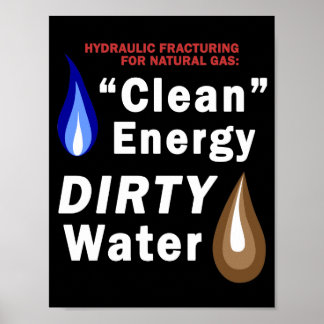 "Clean Energy", DIRTY Water - Poster