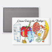 Clean Out the Fridge! Magnet (Vorderseite/Rückseite)
