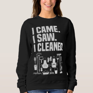 Cleaning House Cleaner And Housekeeper Sweatshirt