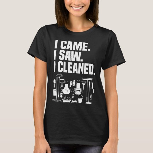 Cleaning House Cleaner And Housekeeper T-Shirt (Vorderseite)