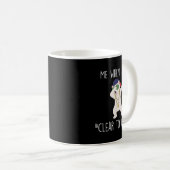 Clear To Close Gift Funny Mortgage Loan Banker Rea Kaffeetasse (VorderseiteRechts)