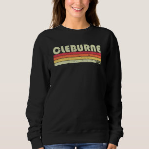 CLEBURNE TX TEXAS Funny City Zuhause Roots Geschen Sweatshirt