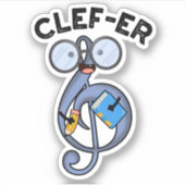 Clef-er Funny Music Pun Aufkleber (Vorderseite)