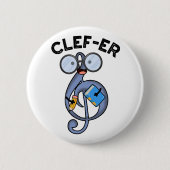Clef-er Funny Music Pun Button (Vorderseite)