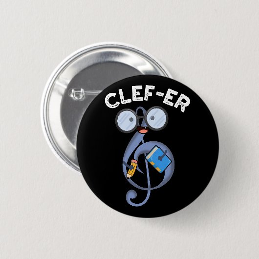 Clef er Funny Music Pun Dark BG Button (Vorne & Hinten)
