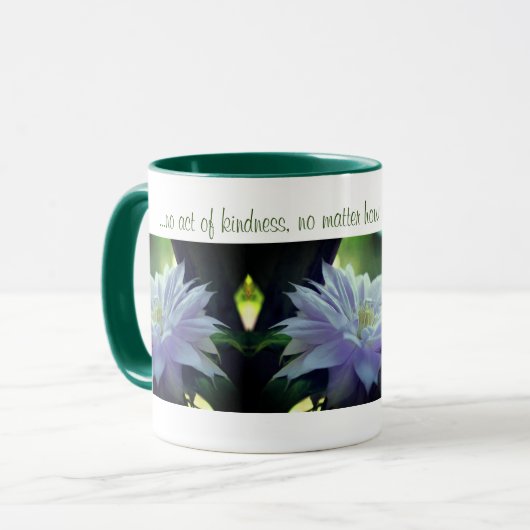 Clematics Blume Inspiration-Kindness-Zitat Tasse (Vorderseite Links)