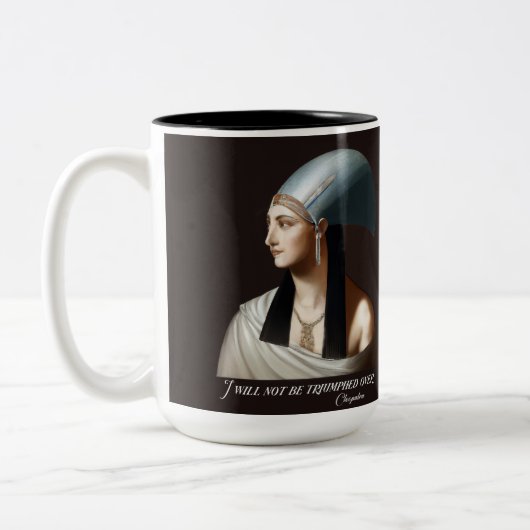 Cleopatra: "Ich werde nicht überwältigt werden", T Zweifarbige Tasse (Links)