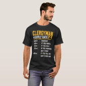 Clergyman Stundensatz Christlicher Pastor Preacher T-Shirt (Vorne ganz)