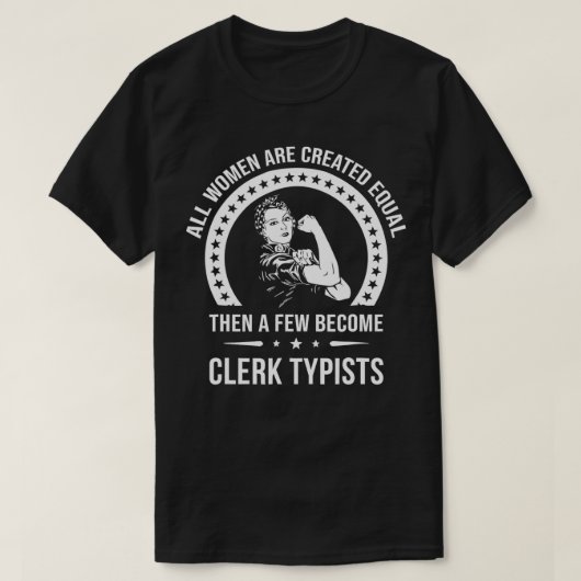 Clerk Typist s for Women Clerk Typist T-Shirt (Design vorne)