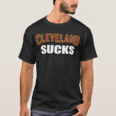 Cleveland IST ZUM KOTZEN T-Shirt (Vorderseite)