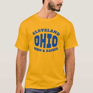 Cleveland Ohio Geborener und erhöhter T - Shirt
