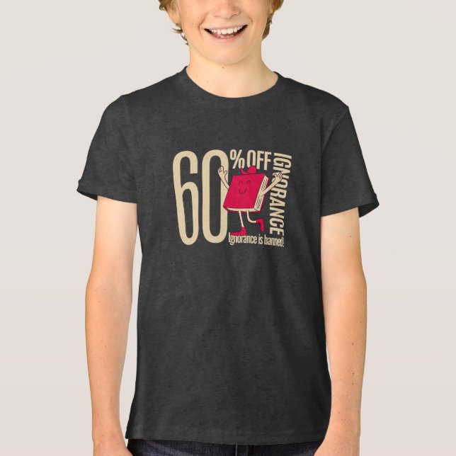 Clever Anti-Ignorance Message Youth Tri-blend  Shirt (Vorderseite)