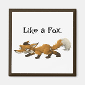 Clever Fox Cartoon – „Wie ein Fuchs“ Design Magnet (Vorne)